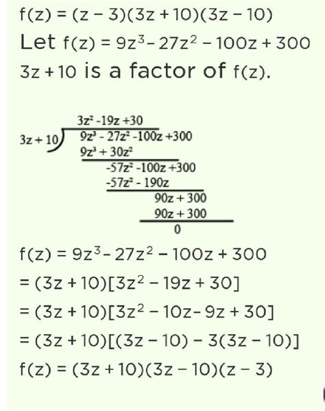 Factorize 9z³-27z²-100z+30, when given that (3z+10) is a factor of it ...