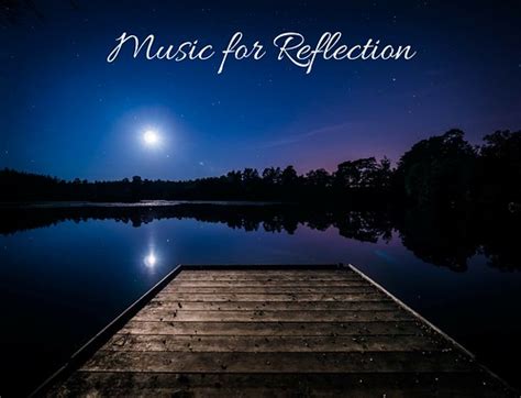 Image result for Relaxing Reflection Music