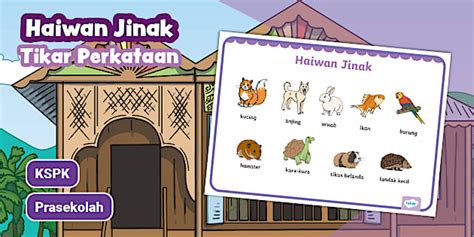 Bahasa Melayu Prasekolah - Tikar Perkataan - Haiwan Jinak