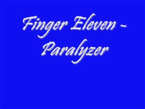 Finger Eleven - Paralyzer(lyrics) - YouTube