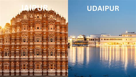 Jaipur vs Udaipur- Which is a Better Tourist Destination?