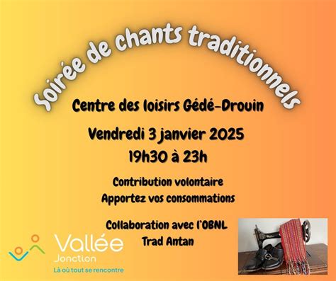 Soirée de chants traditionnels québécois, 259 rue Jean-Marie Rousseau ...