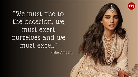 Quote Of The Day By Isha Ambani- 'A Woman Leader As She Climbs Up ...