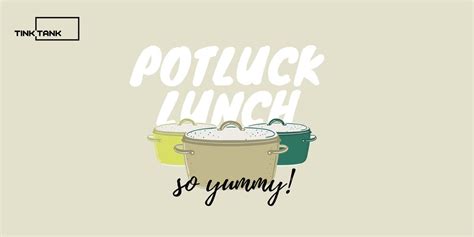 Community Potluck Campbell, Tink Tank Campbell - Emil-Gumbel-Straße 1 ...