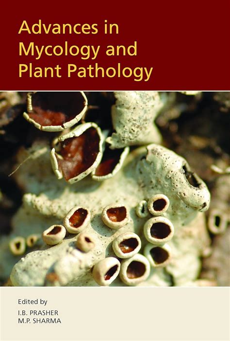 Advances in Mycology and Plant Pathology : Prasher Ib, Sharma, M.P ...
