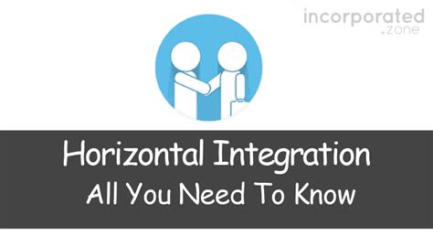 Image result for Horizontal Integration Simple Meaning