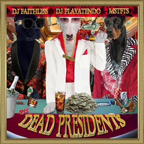 Stream DEAD PRESIDENTS by dj playatendo | Listen online for free on ...