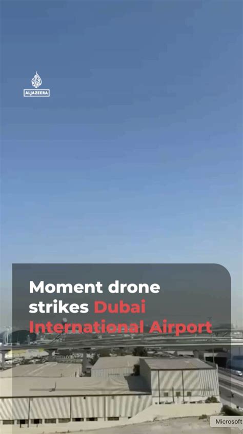 Moment drone strikes Dubai International Airport