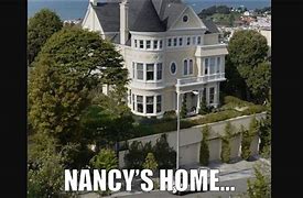 Image result for Nancy Pelosi DC House