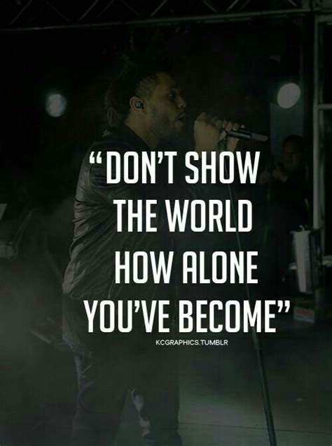 Pin by Patricia F. on Music Life | The weeknd quotes, Music quotes ...
