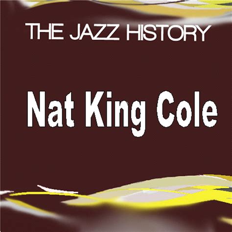 Jazz History Nat King cole - Halidon