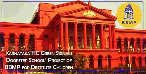 Karnataka High Court Green Signals Doorstep School Project of BBMP for ...