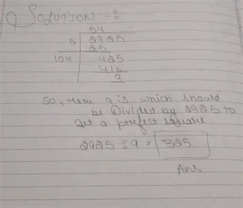 Find 2925 least number by which it should be divided to get a perfect ...