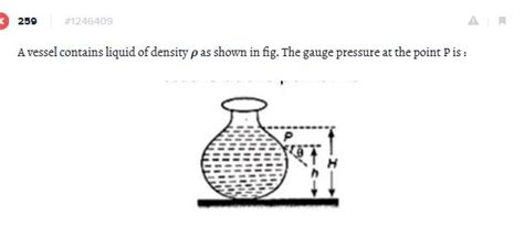 A vessel contains liquid of density ρ as shown in figure. The gauge ...