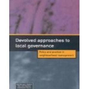Buy Devolved Approaches to Local Governance: Policy and Practice in ...