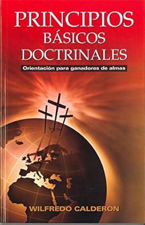 Amazon.in: Buy Principios Basicos Doctrinales Wilfredo Calderon Book ...