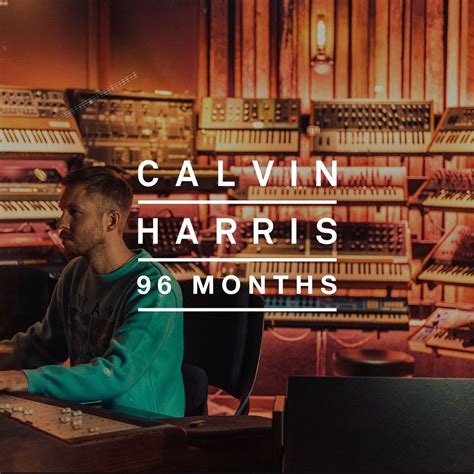Calvin Harris - 96 Months review by qualmerious - Album of The Year
