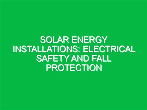 Image result for Fall Protection around Solar Panels