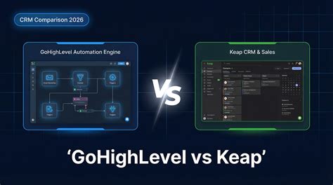GoHighLevel vs Keap: Which CRM Should You Choose in 2026?