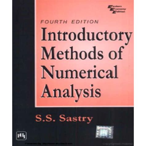 Introductory Methods of Numerical Analysis by S.S Sastry