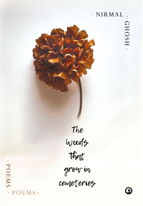 The Weeds That Grow in Cemeteries | Aleph Book Company