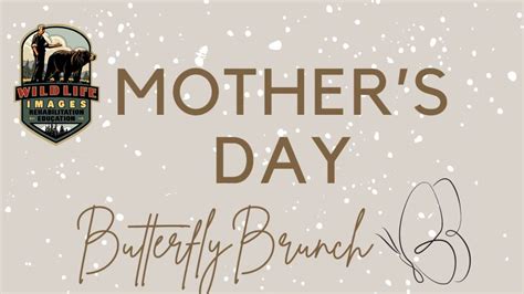 Mothers Day Butterfly Brunch, 11845 Lower River Rd., Grants Pass, OR ...