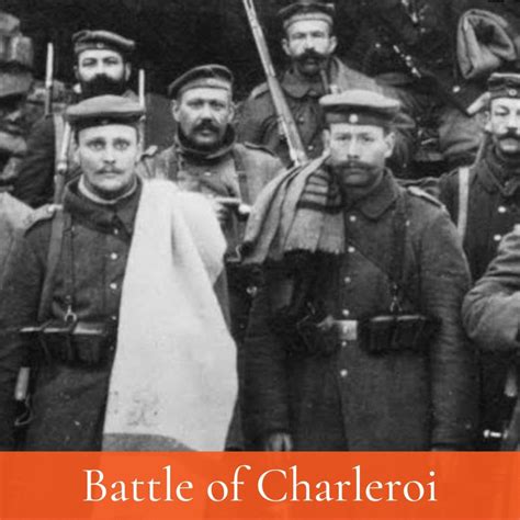 Battle of Charleroi Facts in World War 1 - The History Junkie