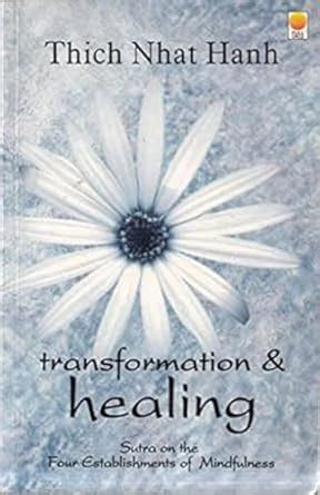 Buy Transformation and Healing: Sutra on the Four Establishments of ...