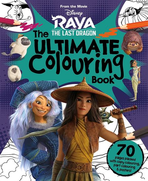 Disney Raya and the Last Dragon: The Ultimate Colouring Book : Igloo ...