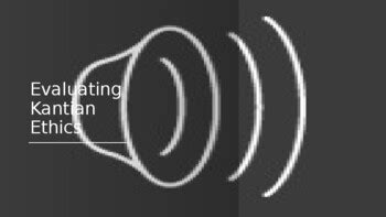 Evaluating Kantian Ethics by History Skills Online | TPT