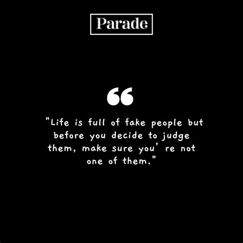 100 Fake People Quotes - Parade: Entertainment, Recipes, Health, Life ...