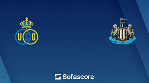 Royale Union Saint-Gilloise vs Newcastle United live score, H2H and lineups | Sofascore