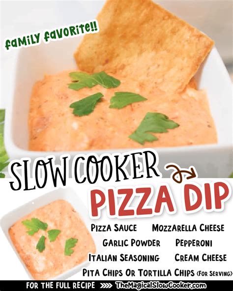 Slow Cooker Pizza Dip - The Magical Slow Cooker