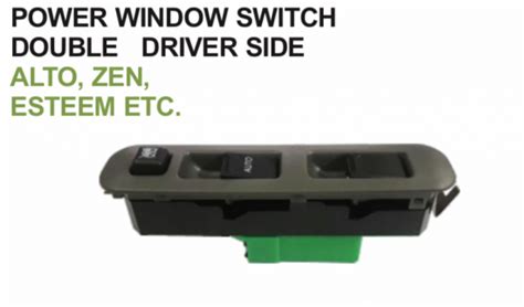 Car International Power Window Switch Alto / Zen / Esteem Front Right ...