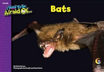 Bats, I Used To Be Afraid Of Series : Elaine Pasco: Amazon.in: Books