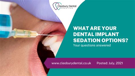 What Are Your Dental Implant Sedation Options? - Cleobury Dental Practice