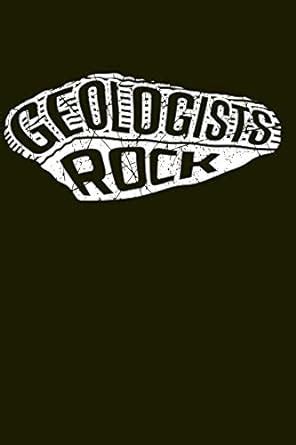 Buy Geologists Rock: Funny Lined Journal Notebook for Geology Lovers ...