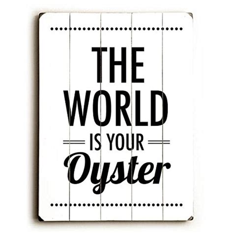 The World is Your Oyster by Artist Amanda Catherine 12"x16" Planked ...