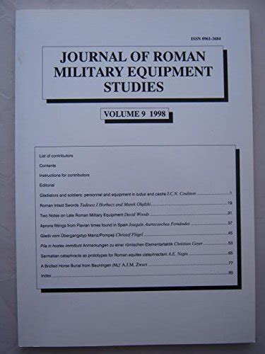 Journal of Roman Military Equipment Studies 1998: Vol 9 : Bishop, M. C ...