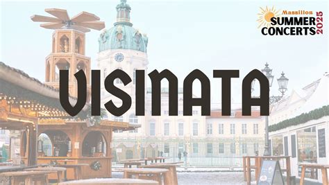 Visinata - Massillon Summer Concert Series, James Duncan Plz, Massillon ...