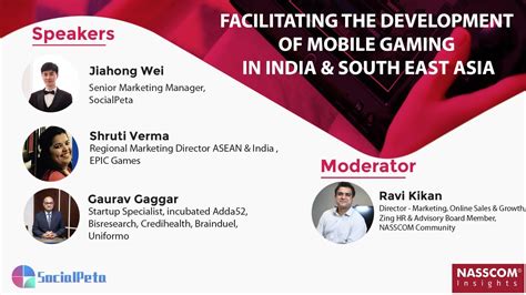 Facilitating the development of Mobile games in India & Southeast Asia ...