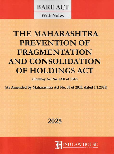 The Maharashtra Prevention Of Fragmentation And Consolidation Of Holdi