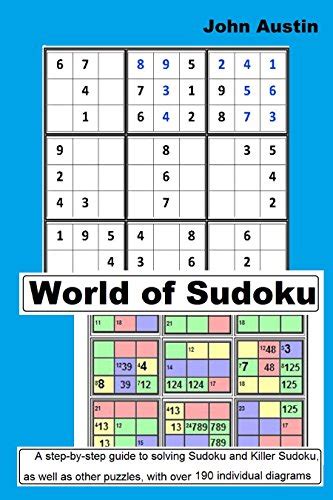 World of Sudoku: A step-by-step guide to solving Sudoku and Killer ...