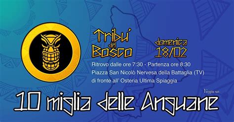 10 Miglia delle Anguane, Osteria Ultima Spiaggia, Nervesa della ...