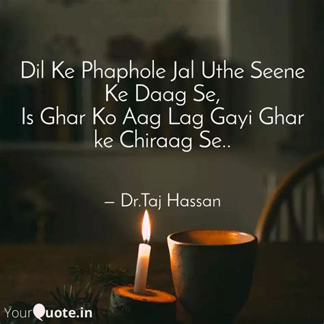Dil Ke Phaphole Jal Uthe ... | Quotes & Writings by Dr-Taj Hassan ...