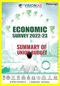 Vision IAS Economic Survey And Summary Of Union Budget 2022-2023 ...