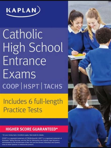 Catholic High School Entrance Exams COOP HSPT TACHS Kaplan Test Prep