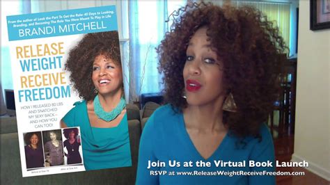 RELEASE WEIGHT RECEIVE FREEDOM Virtual Book Launch with Author Brandi ...