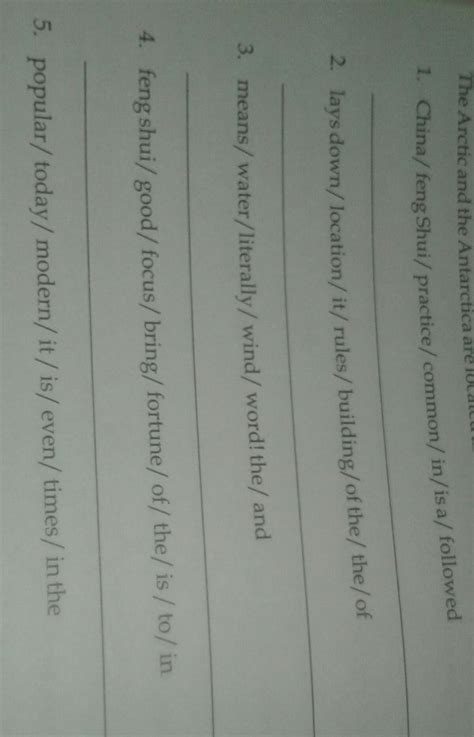 rearrange the following words and phrases to form meaningful sentences ...