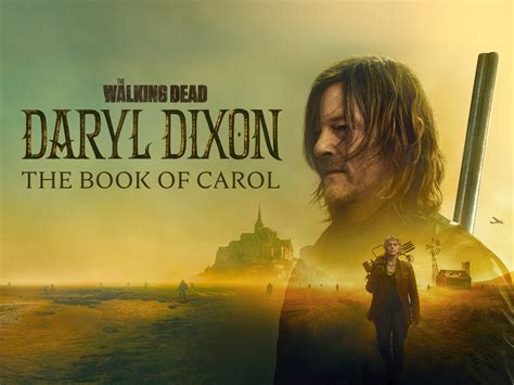Prime Video: The Walking Dead: Daryl Dixon: The Book of Carol - Season 2